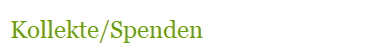 Kollekte/Spenden